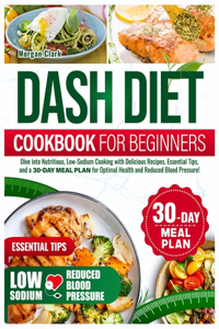 Dash diet Cookbook for beginners