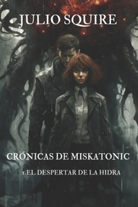 Crónicas de Miskatonic 1