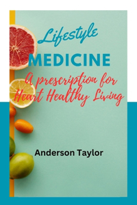 Lifestyle Medicine