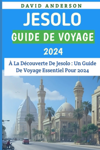 Jesolo Guide de voyage 2024