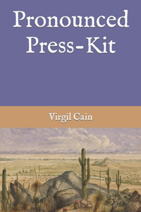 Pronounced Press-Kit