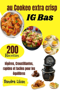 IG Bas au Cookeo extra crisp