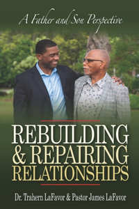 Rebuilding & Repairing Relationships