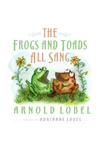 The Frogs and Toads All Sang