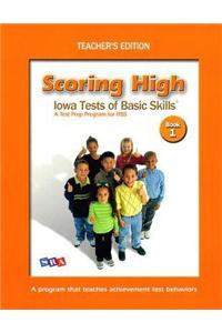 SCORING HIGH ON ITBS - TEACHER EDITION GRADE 1