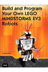 Build and Program Your Own LEGO Mindstorms EV3 Robots