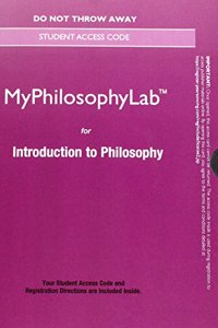 New Mylab Philosophy Without Pearson Etext -- Standalone Access Card -- For Introduction to Philosophy