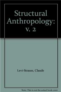 Structural Anthropology: v. 2