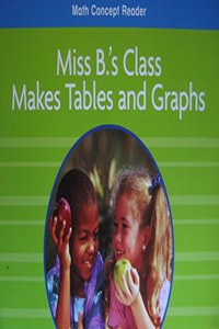 Harcourt School Publishers Math: On-LV Rdr Miss B'S..Graphs G1
