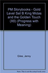 PM Gold Set B Fiction - King Midas and the Golden Touch (x6)
