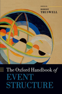 Oxford Handbook of Event Structure