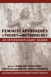 Feminist Approaches to Theory and Methodology