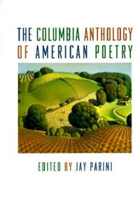 Columbia Anthology of American Poetry