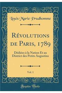 Révolutions de Paris, 1789, Vol. 1