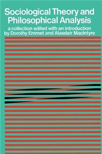 Sociological Theory and Philosophical Analysis