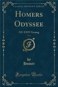 Homers Odyssee, Vol. 1
