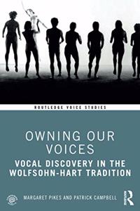 Owning Our Voices