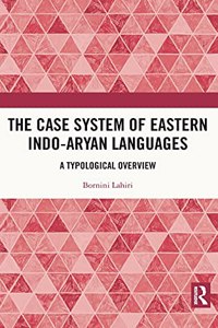 Case System of Eastern Indo-Aryan Languages