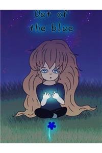 Out of the blue