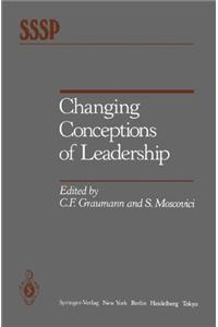 Changing Conceptions of Leadership