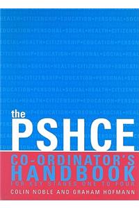 The Secondary PSHE Co-ordinator's Handbook