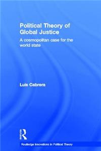 Political Theory of Global Justice