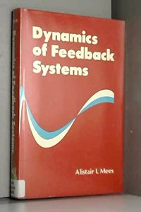 Mees *dynamics* Of Feedback Systems