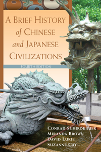 Brief History of Chinese and Japanese Civilizations