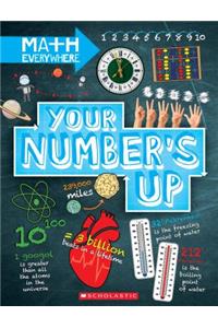 Your Number's Up: Digits, Number Lines, Negative and Positive Numbers