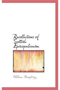 Recollections of Scottish Episcopalianism