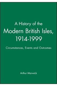 History of the Modern British Isles, 1914-1999