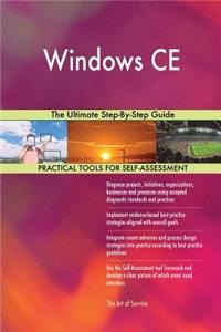 Windows CE The Ultimate Step-By-Step Guide