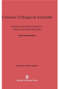 Crescas' Critique of Aristotle