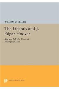 Liberals and J. Edgar Hoover