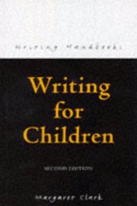 Writing for Children (Books for Writers) Paperback â€“ 1 January 1997