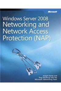 Windows Server 2008 Networking and Network Access Protection (NAP)