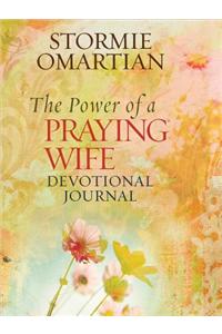 Power of a Praying Wife Devotional Journal