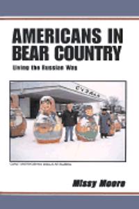 Americans in Bear Country