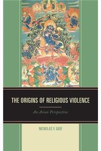 Origins of Religious Violence