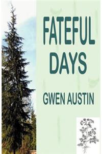 Fateful Days