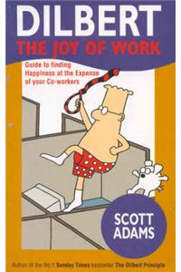 Dilbert: The Joy of Work