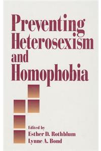 Preventing Heterosexism and Homophobia