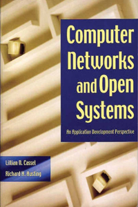 Computer Networks and Open Systems: An Application Development Perspective