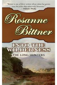 Into the Wilderness