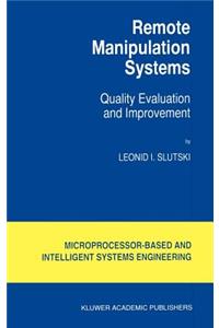 Remote Manipulation Systems