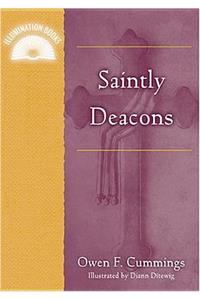 Saintly Deacons