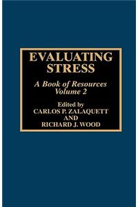 Evaluating Stress