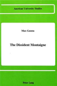 Dissident Montaigne
