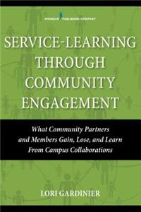 Service-Learning Through Community Engagement