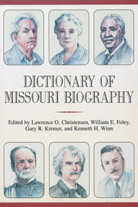 Dictionary of Missouri Biography, 1